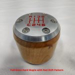 Full-Gloss Hard Maple with Red Shift Pattern